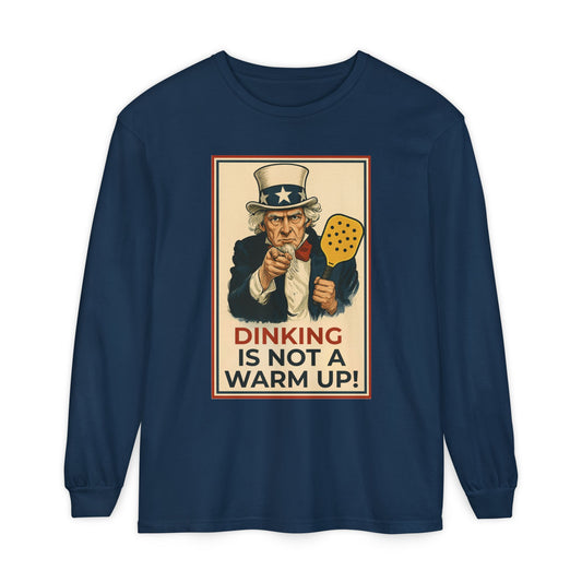 Funny Dinking Is Not A Warm-up T-Shirt